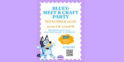 Bluey: Meet and Greet Craft Party