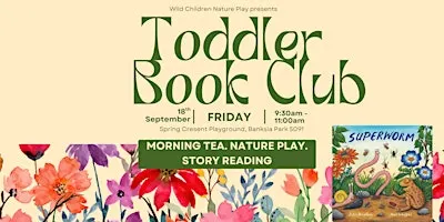 Toddler Book Club: Superworm
