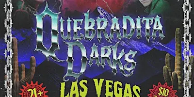 Quebradita Darks Las Vegas