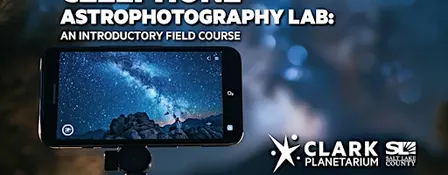 Cellphone Astrophotography Lab: An Introductory Field Course