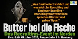 Butter bei die Fische - Das Event für Recruitingverantwortliche im Norden