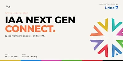 IAA Singapore | Next Gen Connect: Speed Mentoring on Career and Growth
