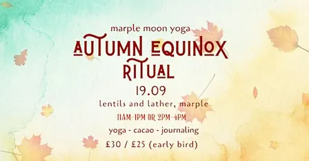Autumn Equinox Ritual | Yoga, Cacao + Journaling