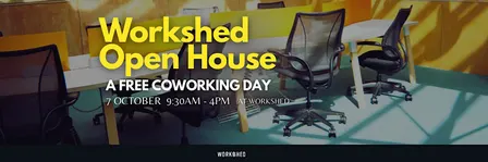 Workshed Open House | Free CoWorking 7 October