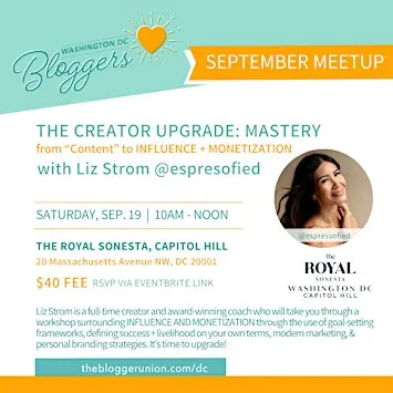 DC Bloggers: THE CREATOR UPGRADE @ The Royal Sonesta Capitol Hill