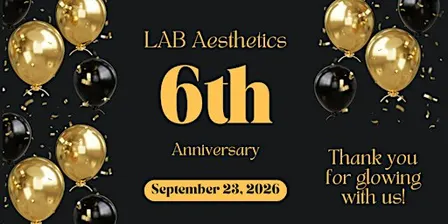 LAB Aesthetics Six Year Anniversary