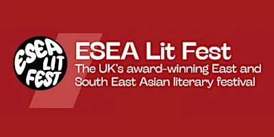 ESEA Lit Fest: On vastness and ambition