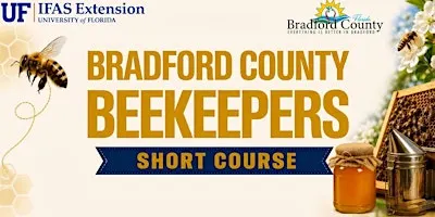 Bradford County Beginner Beekeeping Short Course