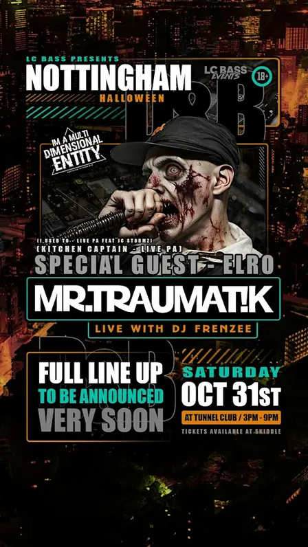 Mr Traumatik UK TOUR ft ELRO
