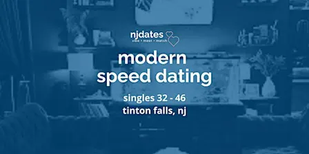 Modern Speed Dating | Singles 32 - 46 | TINTON FALLS ( Ladies Waitlisted)