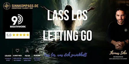 9D-Breathwork Journeys "LASS LOS" in München Umgebung