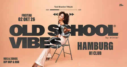 HAMBURG x Old School Vibes