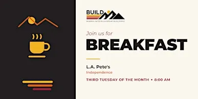 B.U.I.L.D. Breakfast Independence