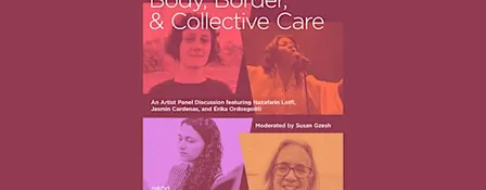 Body, Border & Collective Care Panel