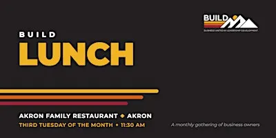 B.U.I.L.D. Akron Lunch