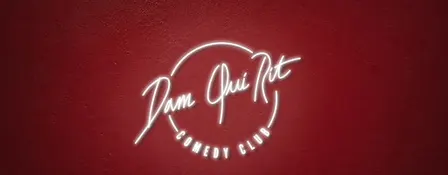 Dam Qui Rit Comedy Club - French night #49