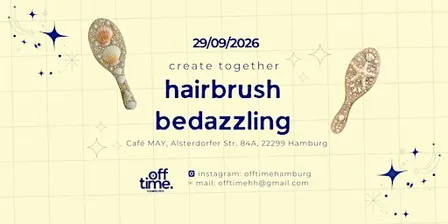 DIY Event Hamburg | Hairbrush Bedazzling | create together by offtime