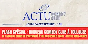 Actu Comedy Club - La Première
