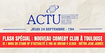 Actu Comedy Club - La Première
