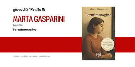 MARTA GASPARINI presenta "FERMIMMAGINE"