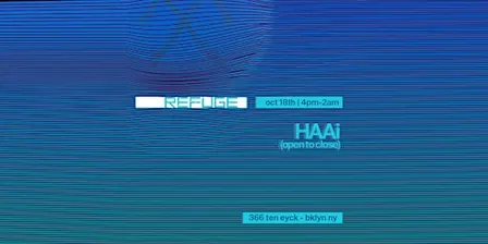 Refuge Sunday: HAAi [Open to Close]
