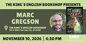 Marc Gregson | Behind the Glass