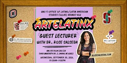 UNO-OLLAS ArteLatinX 2026 - Guest Lecturer Dr. Rose Salseda