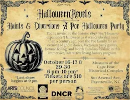 Hallowe'en Revels - "Haints & Diversions: A Poe Halloween Party"