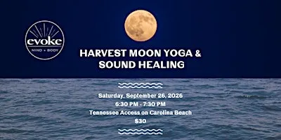 Harvest Moon Yoga & Sound Healing