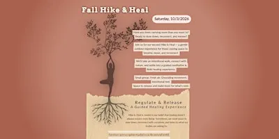 Fall Hike & Heal: Regulate & Release