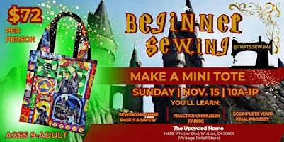 WHITTIER Harry Potter Beginner Sewing Workshop
