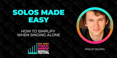 Solos Made Easy: How to Simplify When Singing Alone