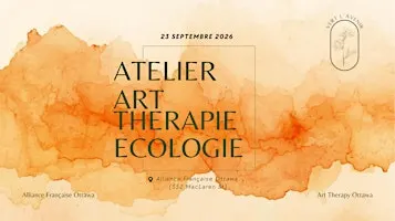 Atelier Art-Thérapie Ecologie
