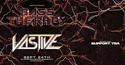 Bass Therapy w/ Vastive