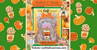 "FULLY CALF-einated!"Cocktails & Canvas Fun Fall Social Paint and Sip Event