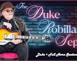The Duke Robillard SEPTET!