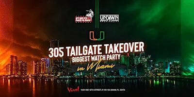 Biggest Tailgate Watch Party UM vs Notre Dame by UNKWN