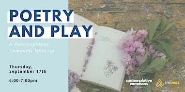 Contemplative Commons: Poetry and Play