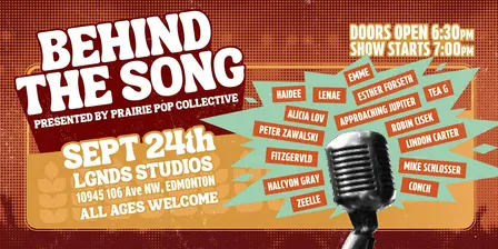 Behind The Song - Presented by Prairie Pop Collective
