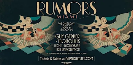 Guy Gerber Rumors with Monolink, Riche | unKommon Art Week Miami Party