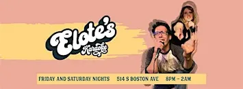 Friday & Saturday Night Karaoke at Elote Cafe!