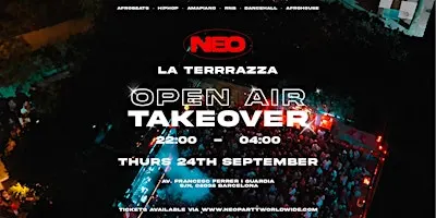 NEO Open Air Takeover:Afrobeats, Hip Hop, Afrohouse| La Terrrazza Barcelona