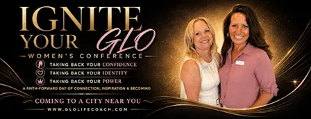 Ignite Your Glo Women's Conference