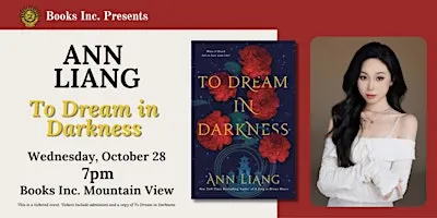 ANN LIANG: TO DREAM IN DARKNESS at Books Inc. Mountain View