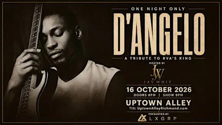 JayWhit Presents: D’Angelo - A Tribute To RVA’s King