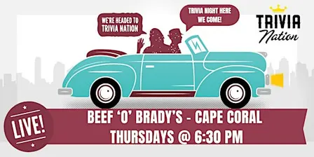 General Knowledge Trivia at Beef 'O' Brady's - Cape Coral - $100 in prizes!