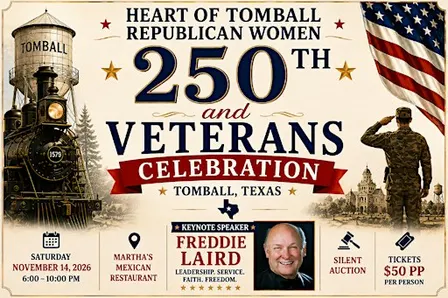 Heart of Tomball Republican Women - Salute to Veterans & 250th Celebration