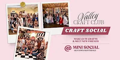 Valley Craft Club Women's Craft Social: COLLAGES & CANDLESTICKS