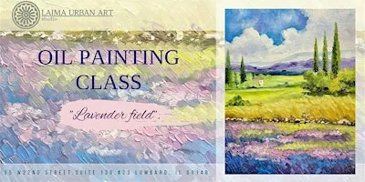 Oil Painting Class "Lavender field".
