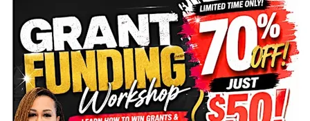GRANT FUNDING WORKSHOP